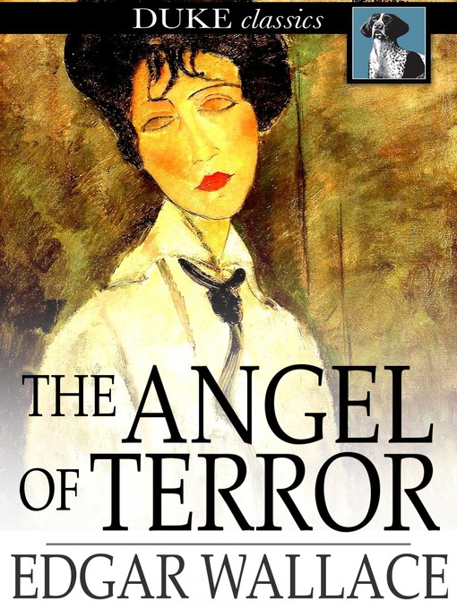 Title details for The Angel of Terror by Edgar Wallace - Available